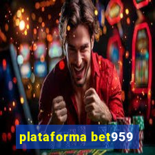 plataforma bet959